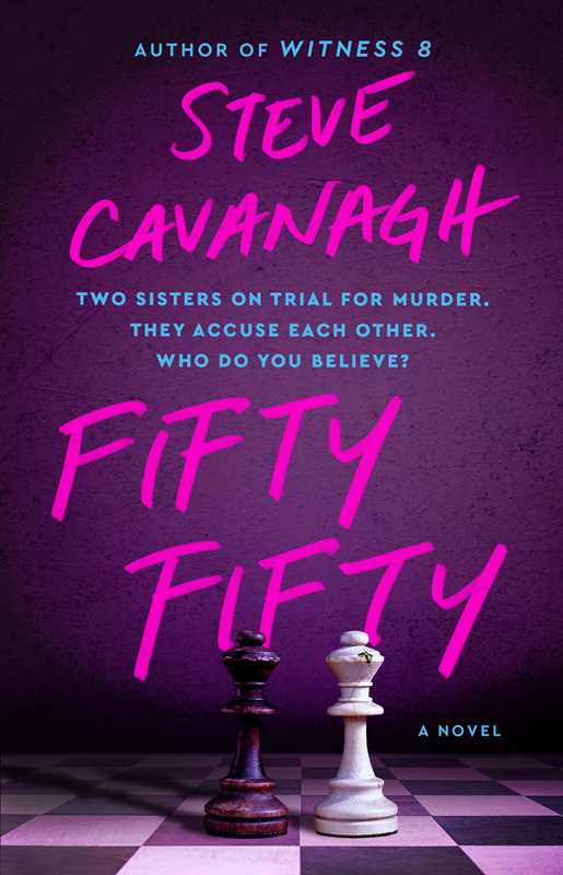 Fifty Fifty by Steve Cavanagh: Paperback; 384 pages / English