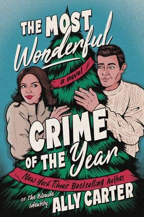 The Most Wonderful Crime of the Year,  Ally Carter