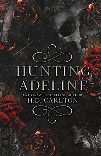 Hunting Adeline - by H. D. Carlton