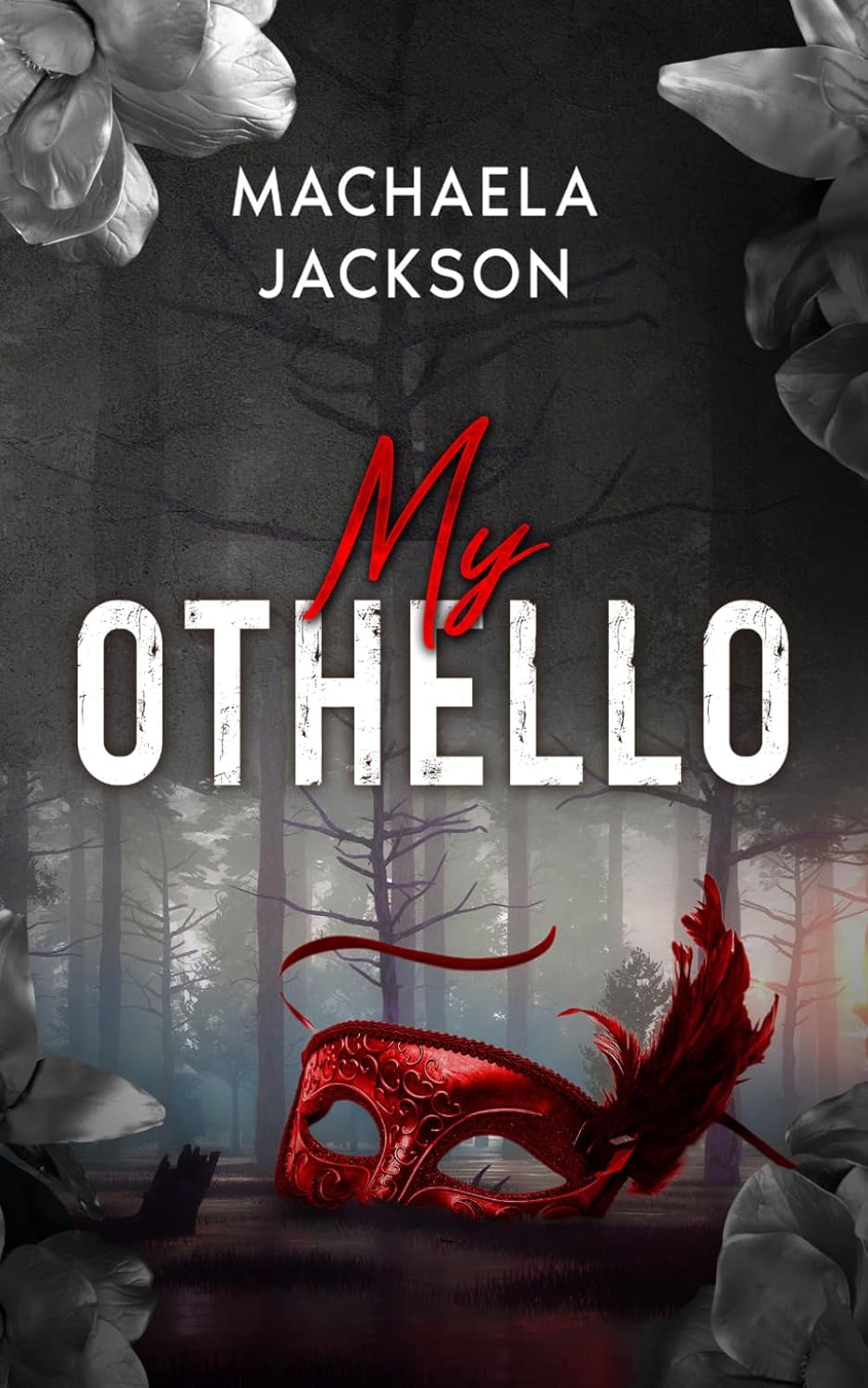 My Othello by Machaela Jackson (Author)