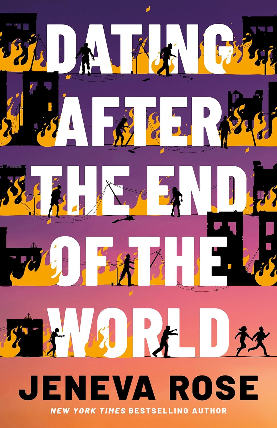 Dating After the End of the World  by Jeneva Rose (Author)