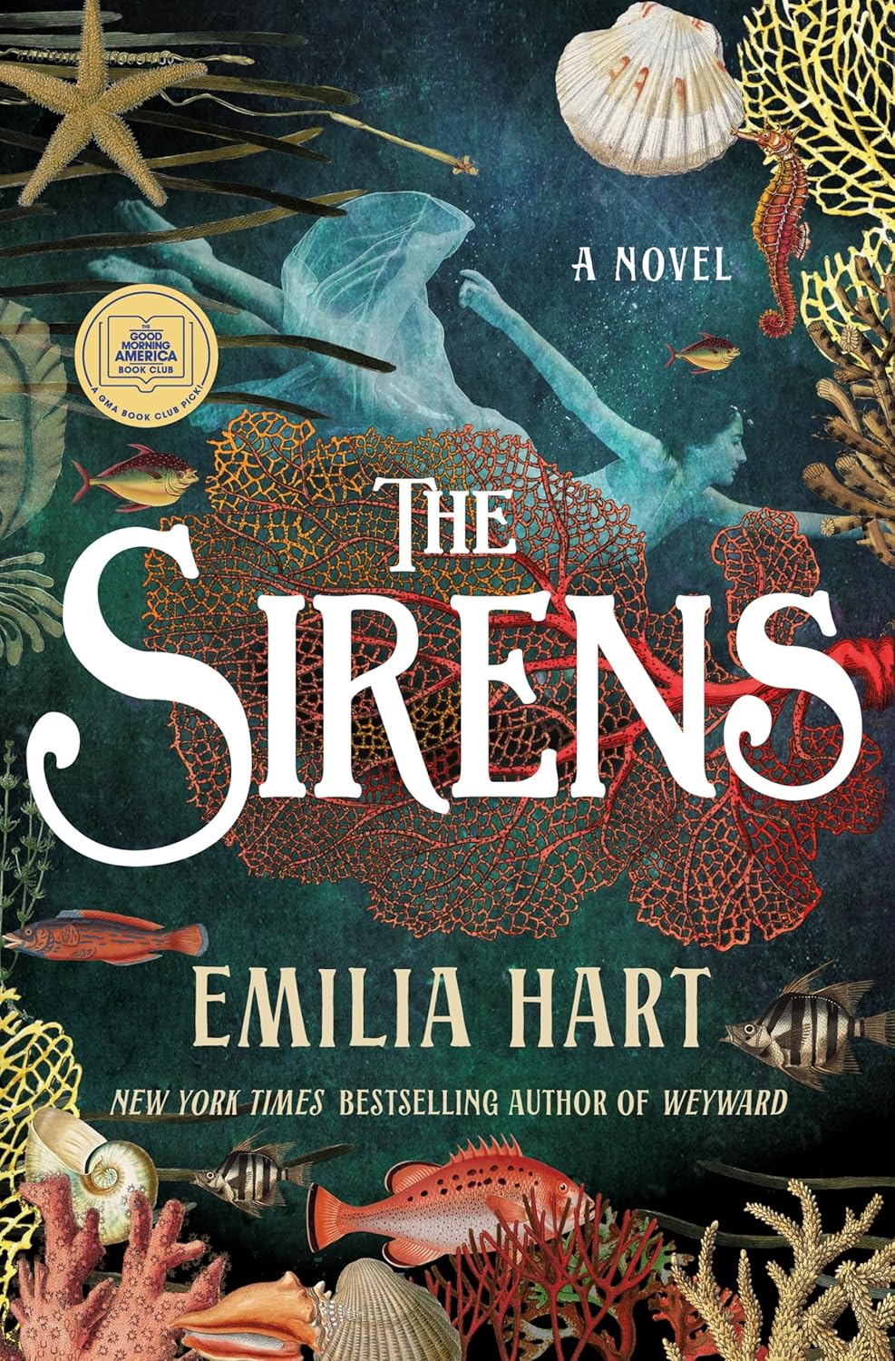 The Sirens :Hardcover- Emilia Hart (Author)