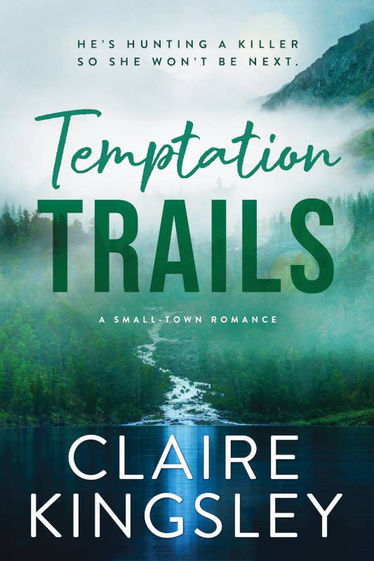Temptation Trails (Haven Brothers, 3) by Claire Kingsley (Author)