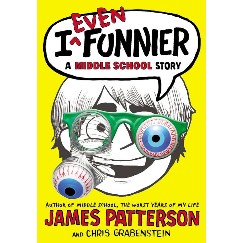 I Even Funnier: A Middle School Story (I Funny, 2) cover image