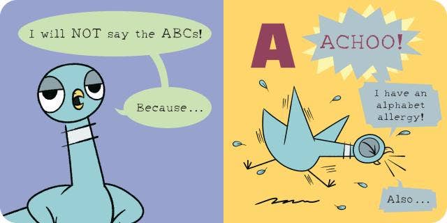 The Pigeon WON’T Say the ABCs!: Board book