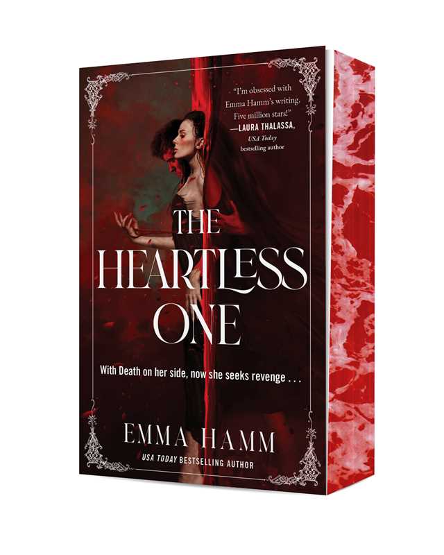 The Heartless One: by Emma Hamm