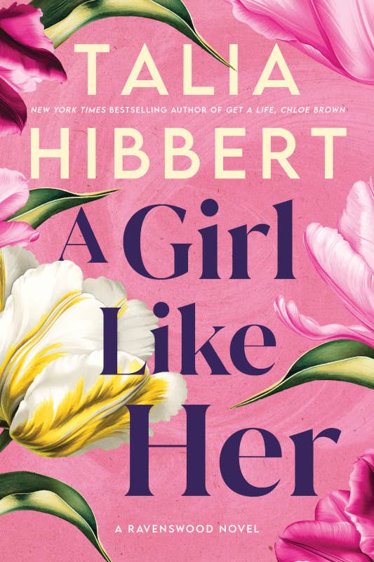 Girl Like Her : Talia Hibbert