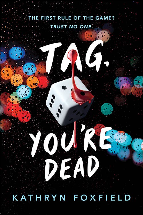 Tag, You're Dead : Kathryn Foxfield