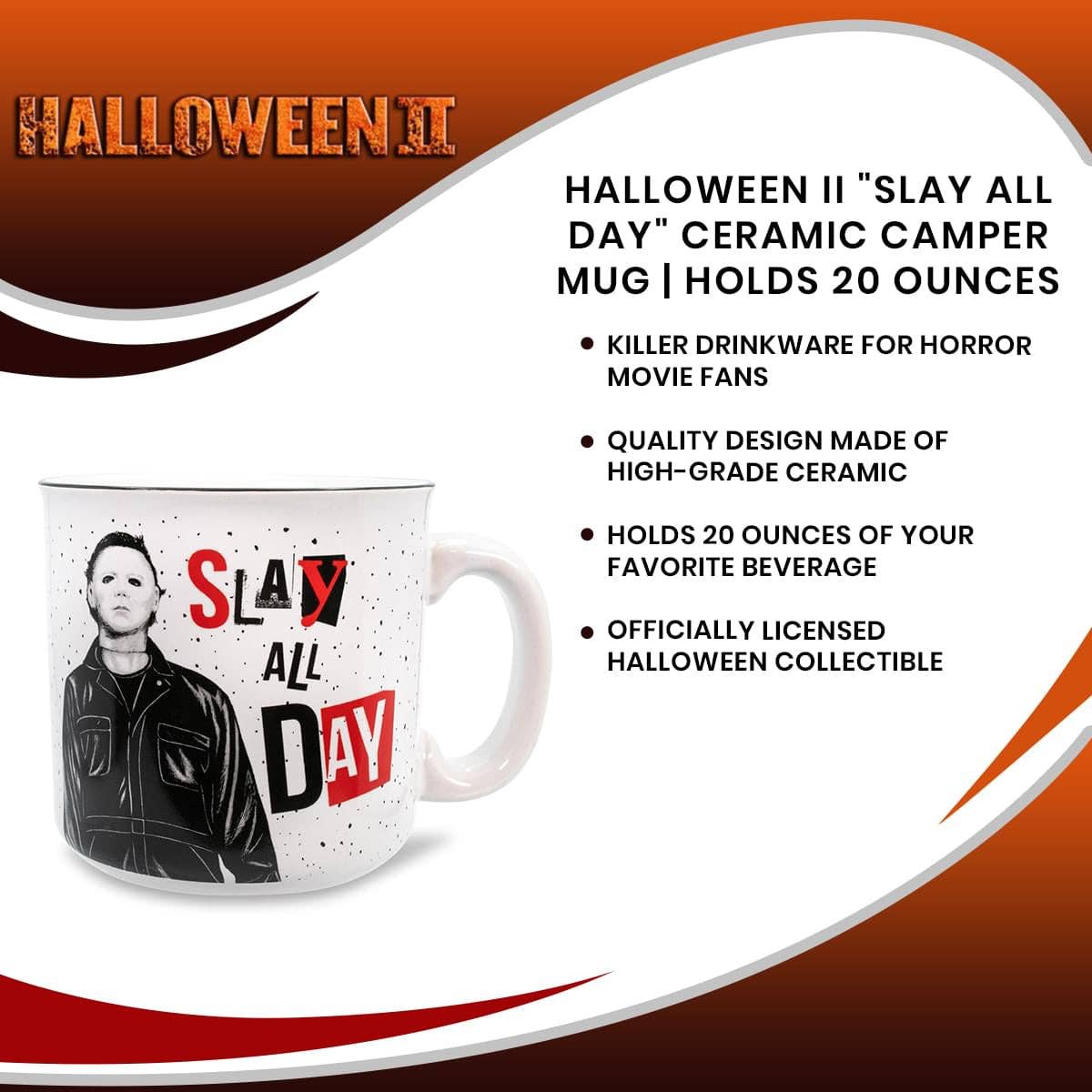 Halloween II Slay All Day 20oz Ceramic Camper Mug