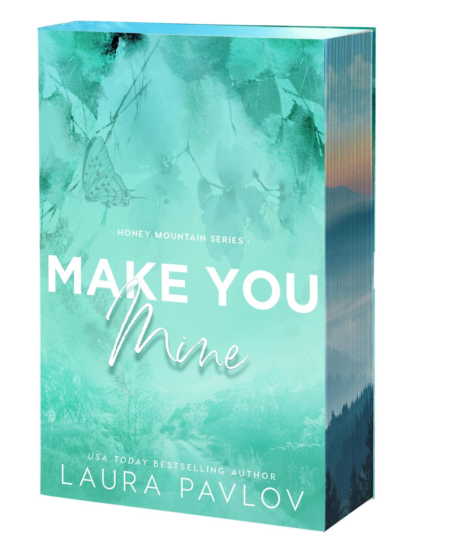 Make You Mine: Laura Pavlov