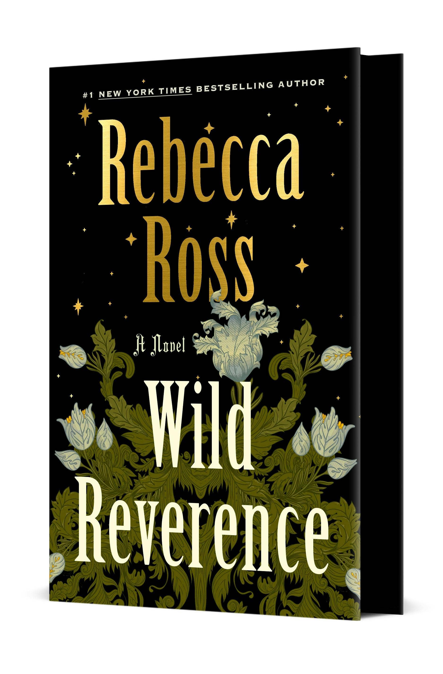 Wild Reverence : Rebecca Ross