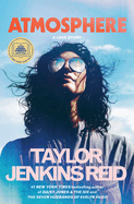 Atmosphere: Reid, Taylor Jenkins (Author)